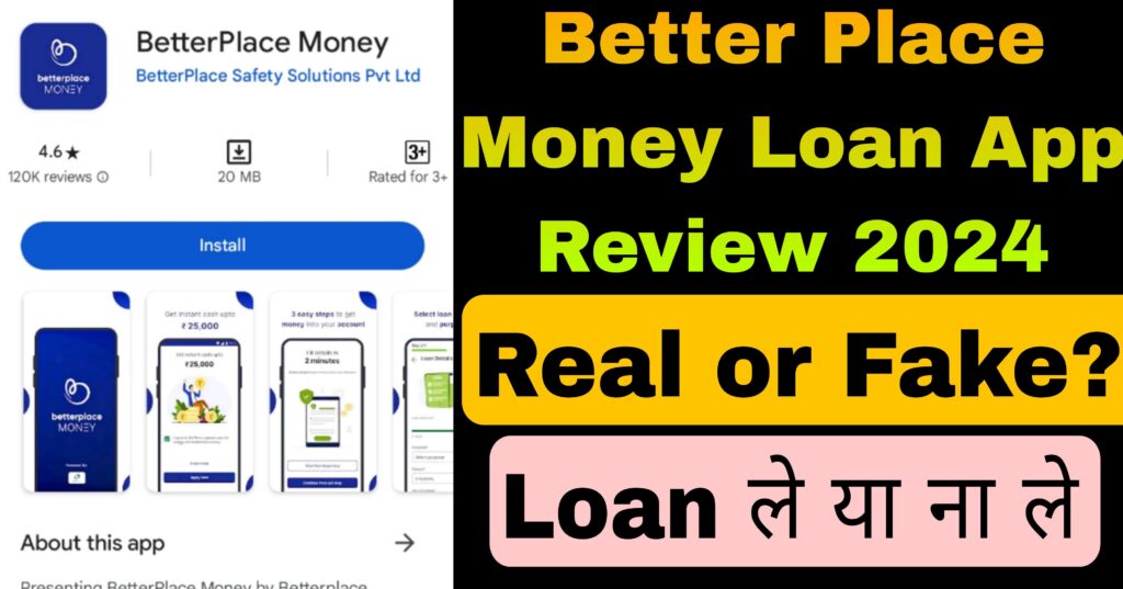 Better place money loan app review 2024