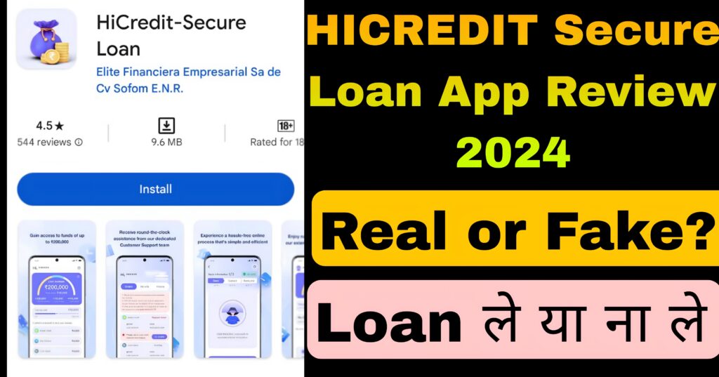 Hi CREDIT secure loan app review 2024