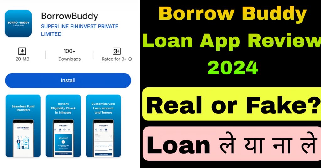 Borrow Buddy Loan App Review 2024